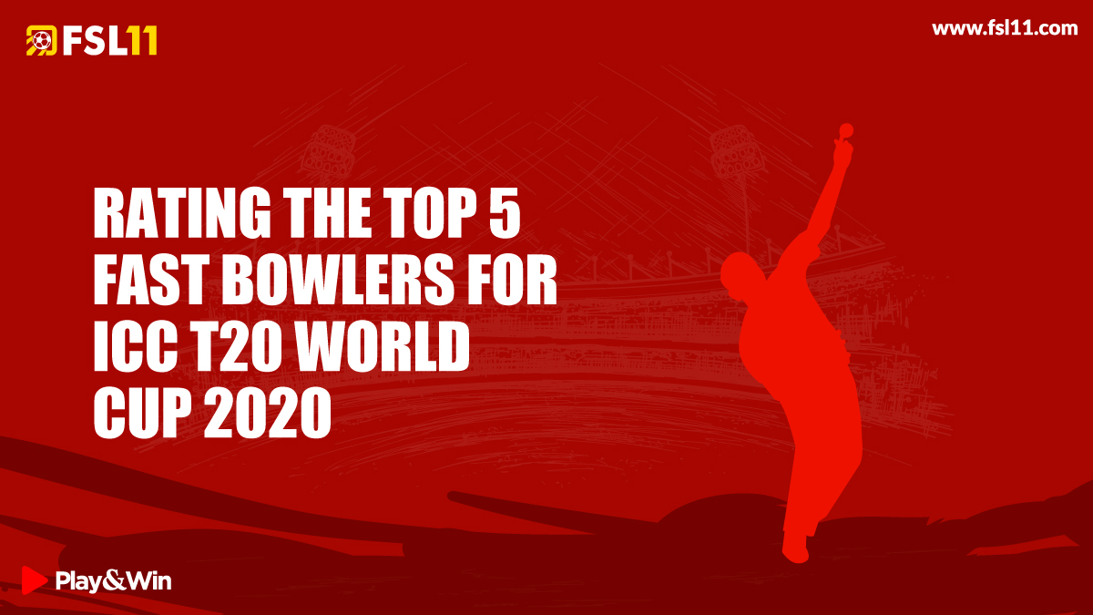 Rating the top 5 fast bowlers for ICC T20 World Cup 2020